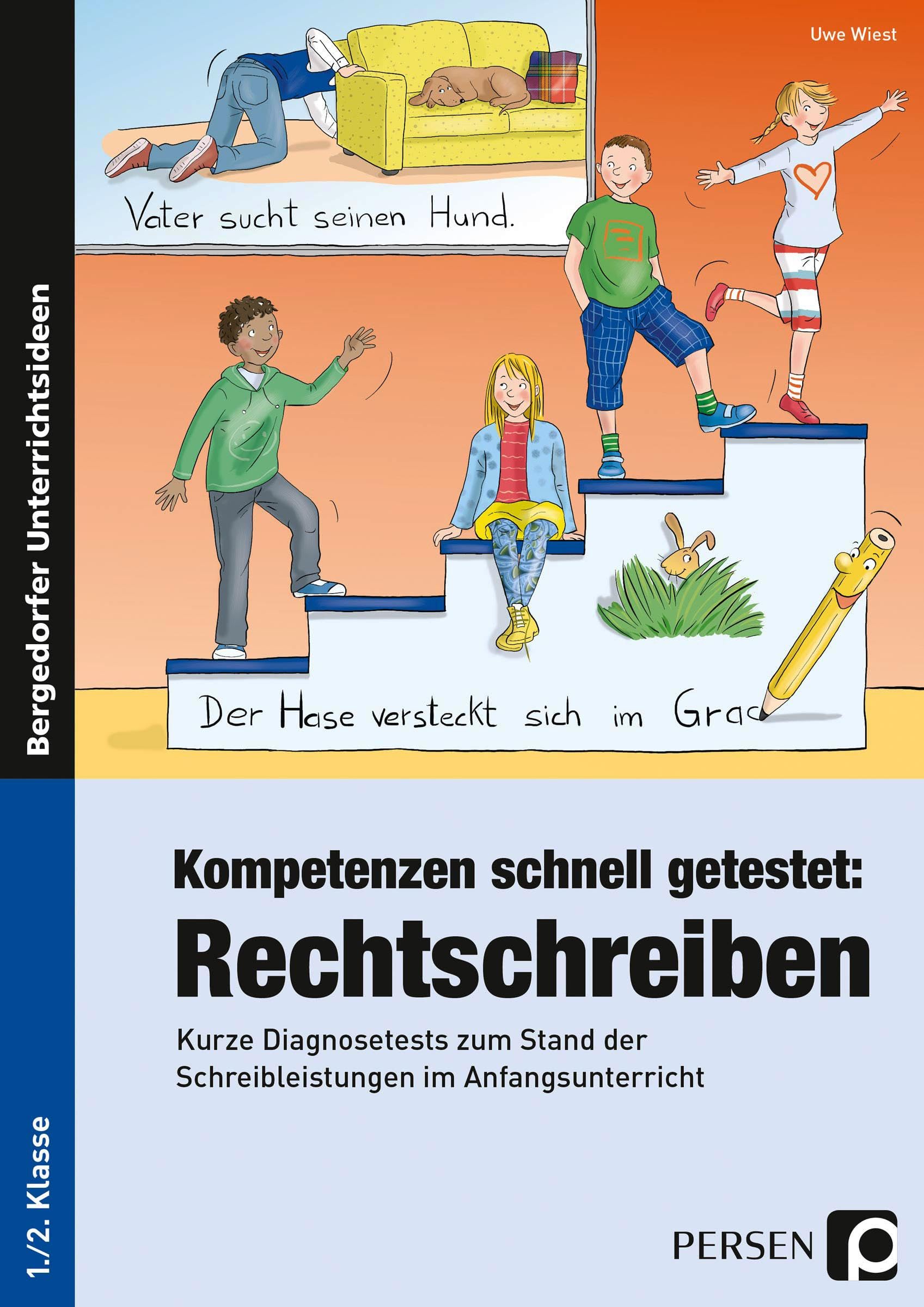 Kompetenzen schnell getestet: Rechtschreiben Professional & Reference Books