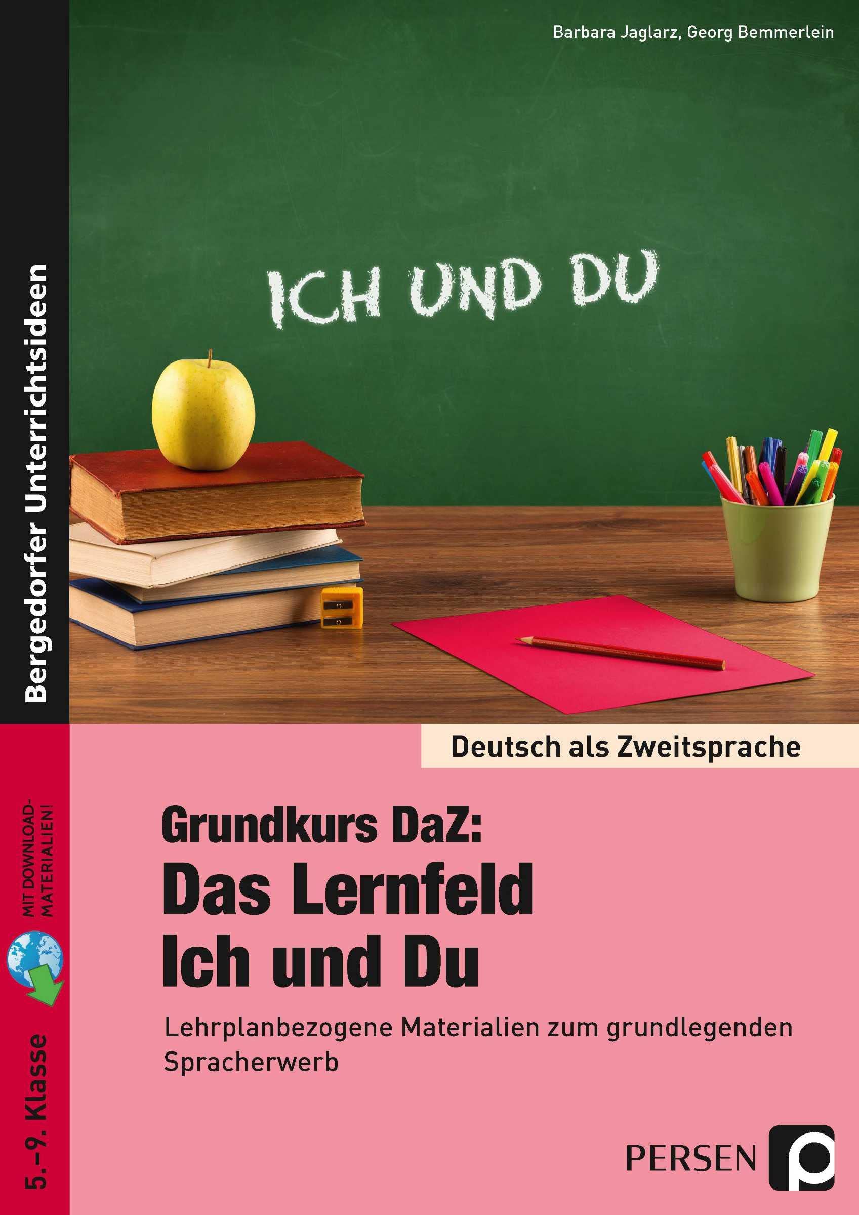 Grundkurs DaZ: Das Lernfeld "Ich und Du" Foreign Languages ​​& Dictionaries