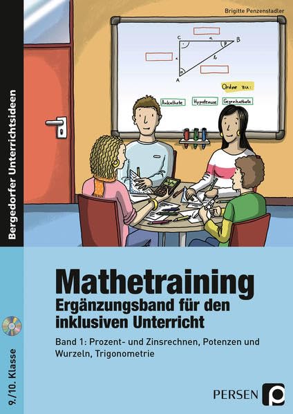 Mathetraining 9./10. Klasse Bd. 1 - Ergänzungsband: Prozent- und Zinsrechnen, Potenzen und Wurzeln, Trigonometrie Learning & Reference