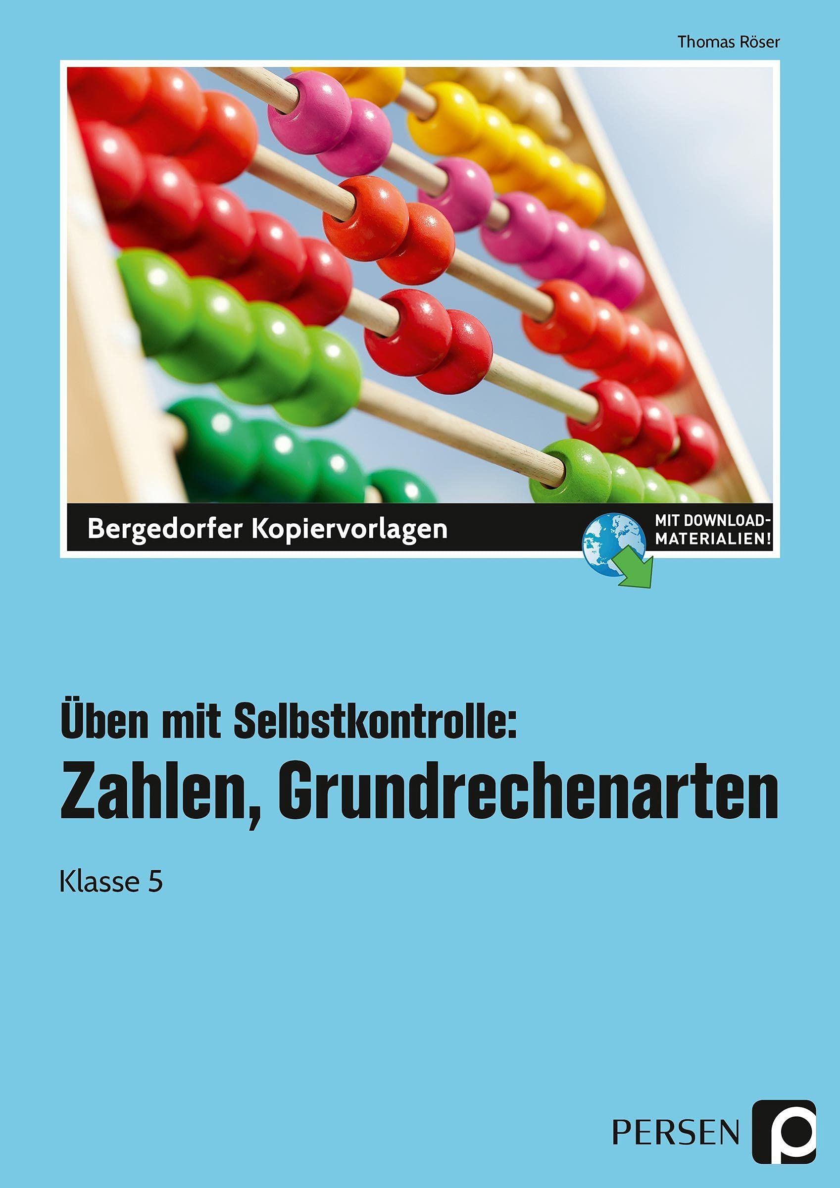 Üben mit Selbstkontrolle: Zahlen, Grundrechenarten: Klasse 5: Klasse 5. Mit Online-Zugang (Übungsblätter mit Selbstkontrolle) Learning & Reference