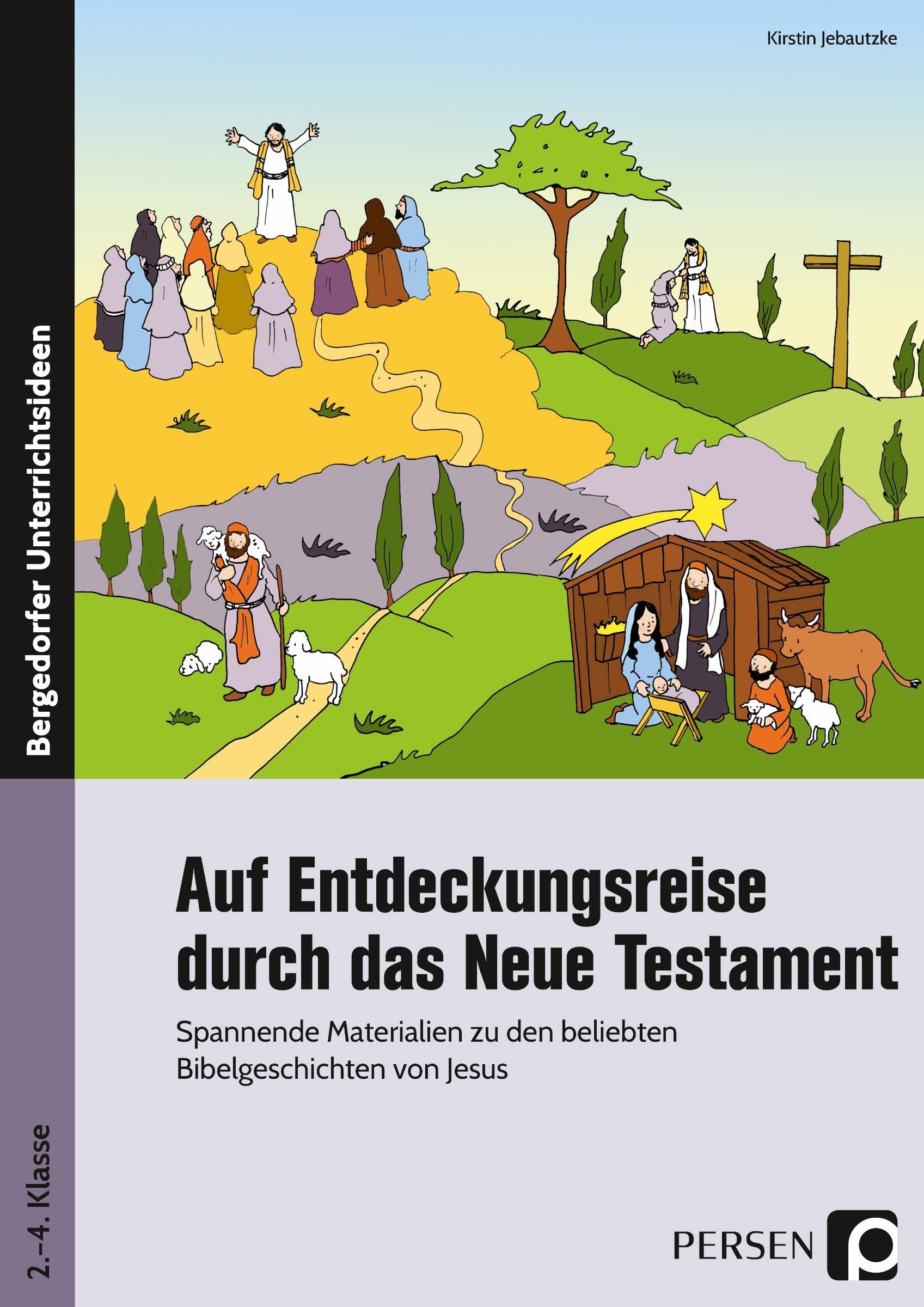 Auf Entdeckungsreise durch das Neue Testament Learning & Reference