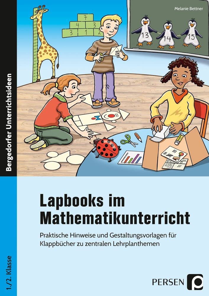 Lapbooks im Mathematikunterricht - 1./2. Klasse Learning & Reference