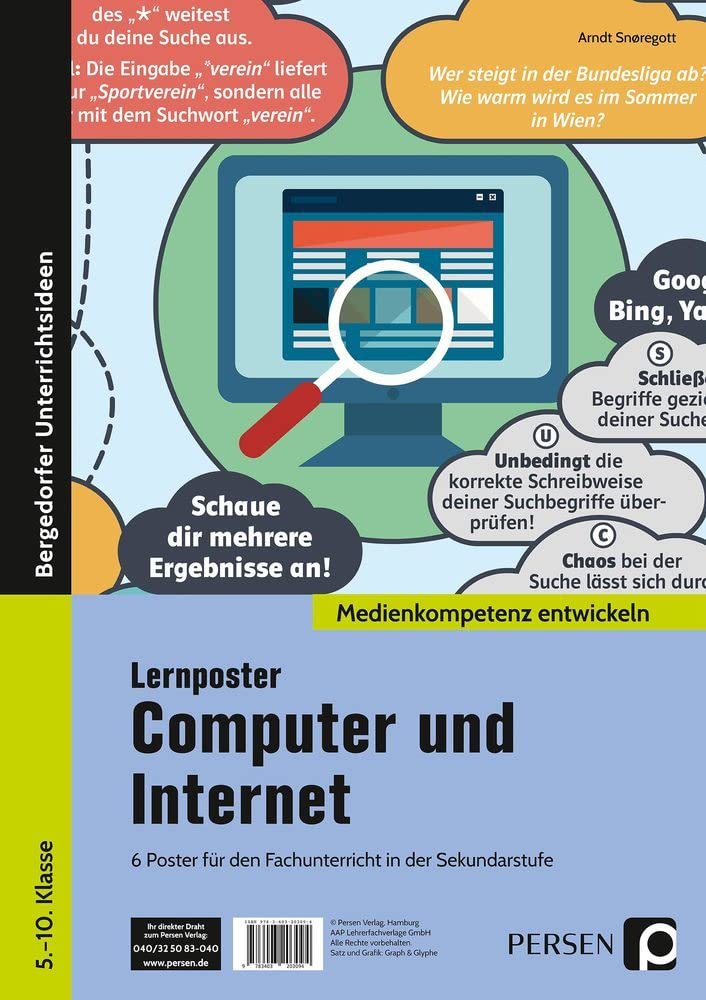 Lernposter Computer und Internet: 6 Poster für den Fachunterricht in der Sekundarstufe (5. bis 10. Klasse) (Medienkompetenz entwickeln) Learning & Reference