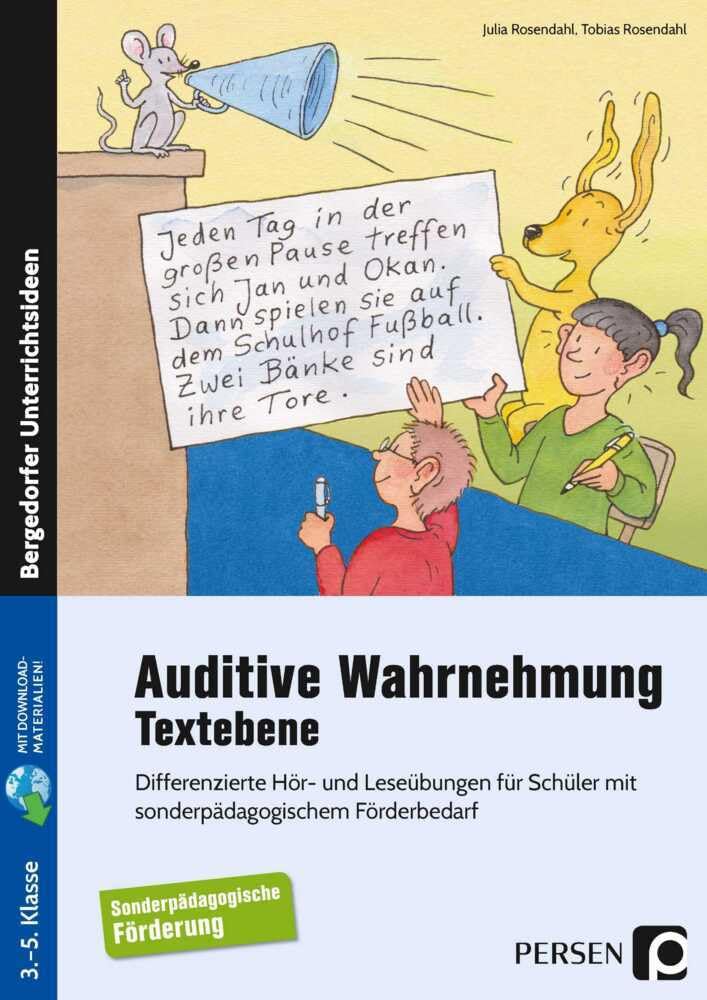 Auditive Wahrnehmung - Textebene: Differenzierte Hör- und Leseübungen für Schüler mit sonderpädagogischem Förderbedarf (3. bis 5. Klasse) Learning & Reference