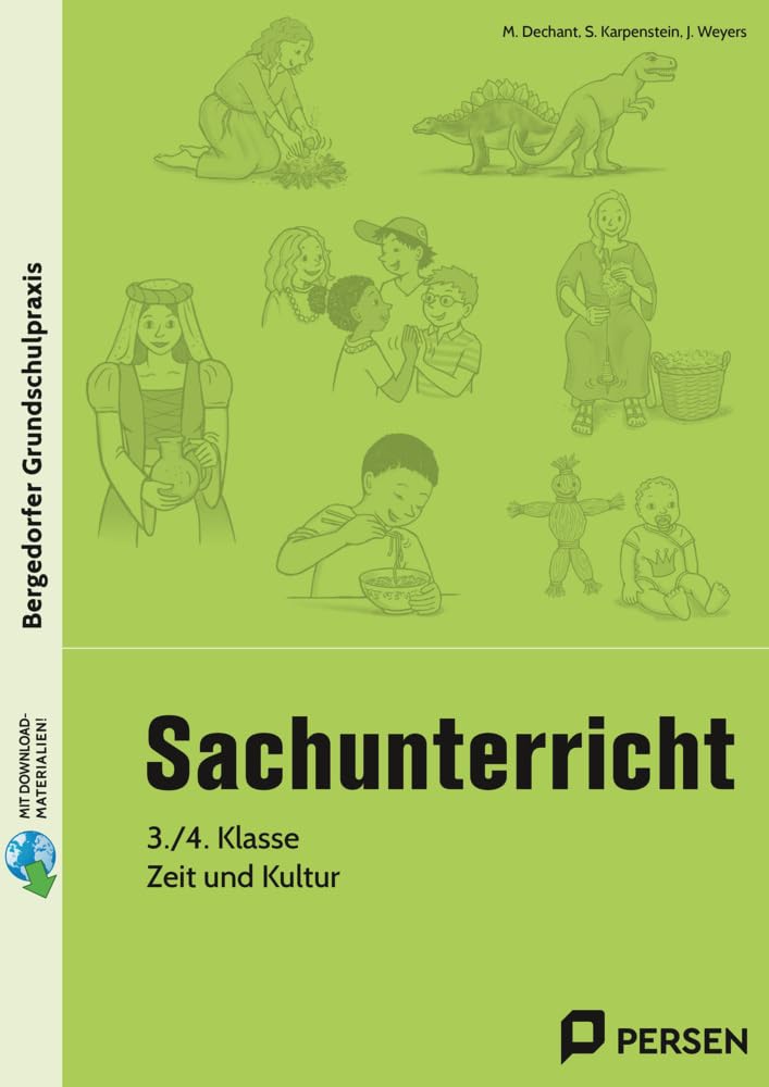 Sachunterricht, 3./4. Klasse, Zeit und Kultur (Bergedorfer® Grundschulpraxis) Learning & Reference