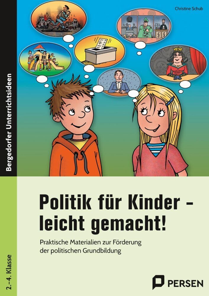 Politik für Kinder - leicht gemacht! Learning & Reference