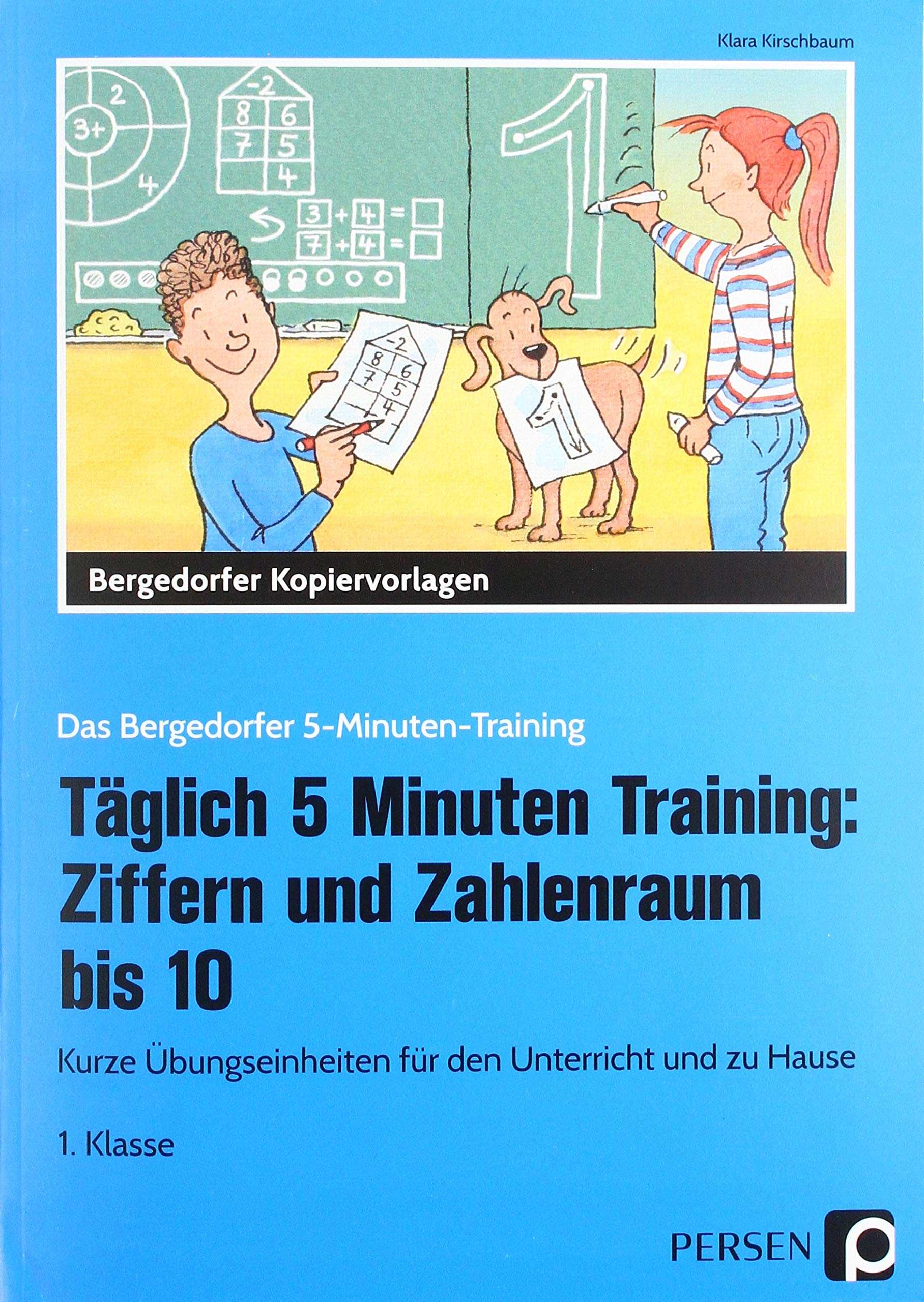 Täglich 5 Minuten Training: Ziffern und ZR bis 10 Learning & Reference