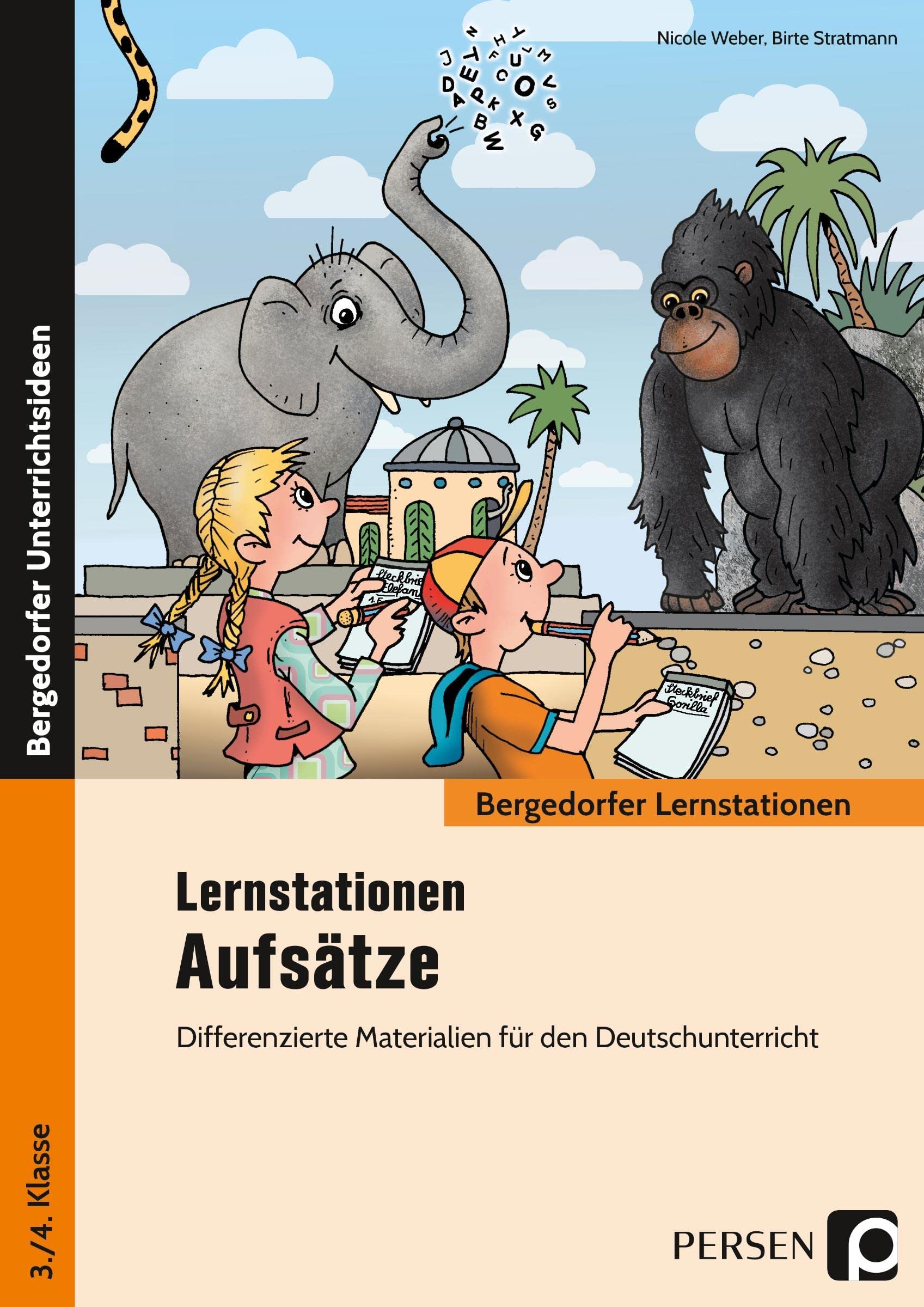 Lernstationen Aufsätze: Differenzierte Materialien für den Deutschunterricht (3. und 4. Klasse) (Bergedorfer Lernstationen - GS) Learning & Reference