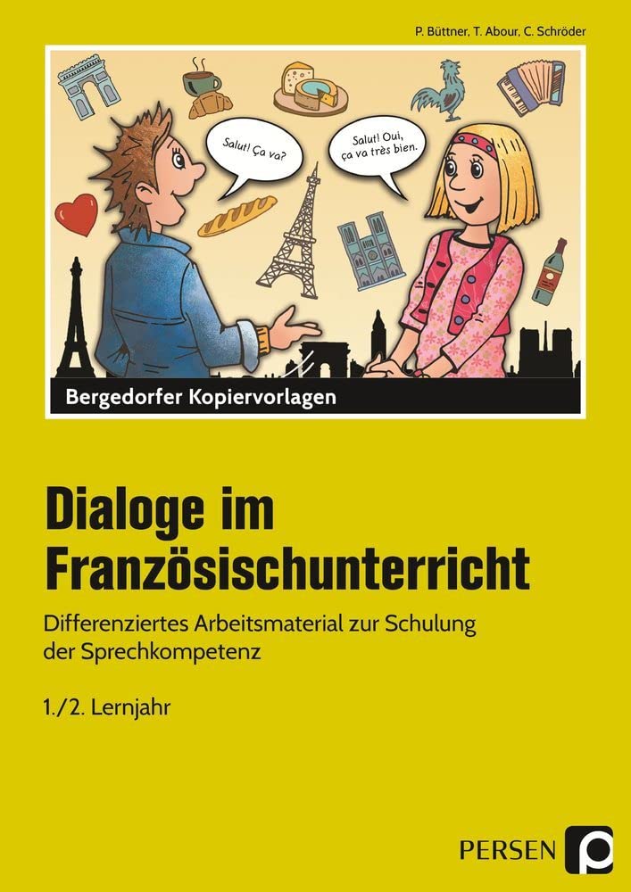 Dialoge im Französischunterricht - 1./2. Lernjahr Professional & Reference Books