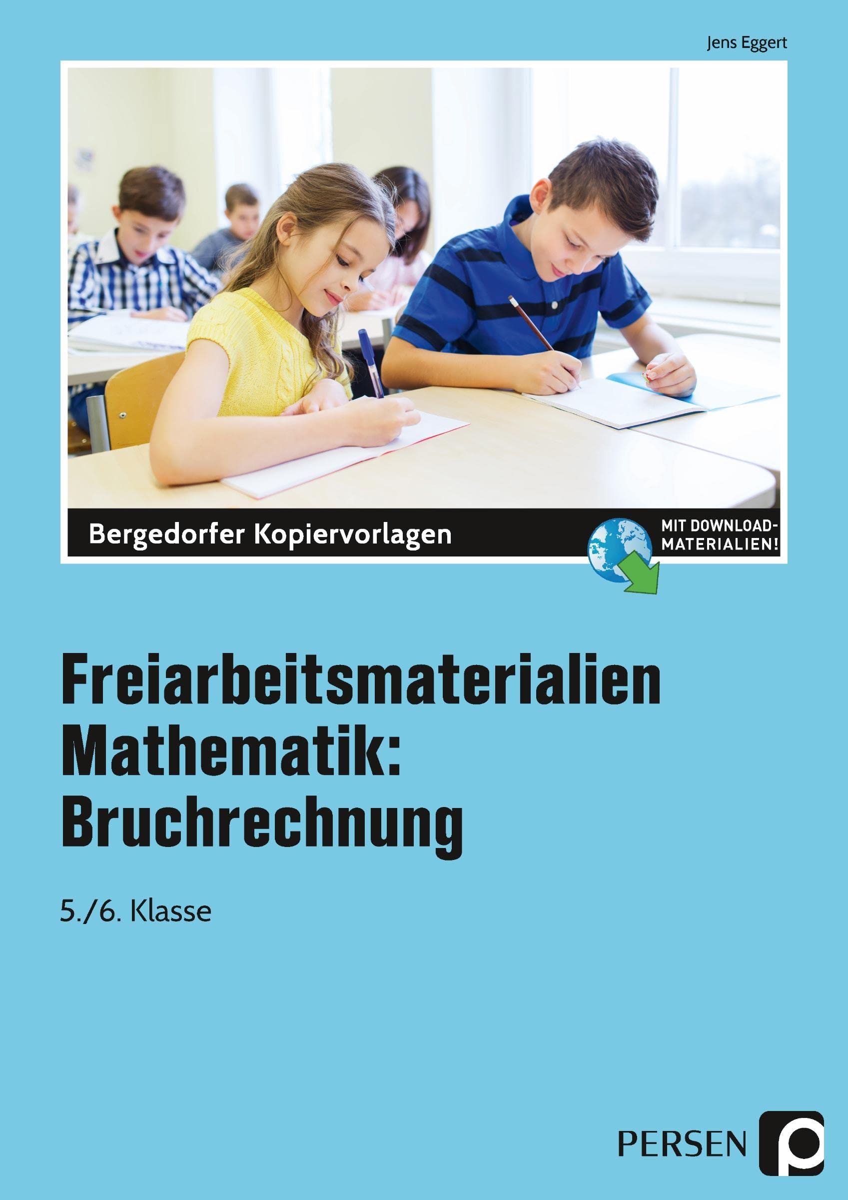 Freiarbeitsmaterialien Mathematik: Bruchrechnung: 5. und 6. Klasse Professional & Reference Books