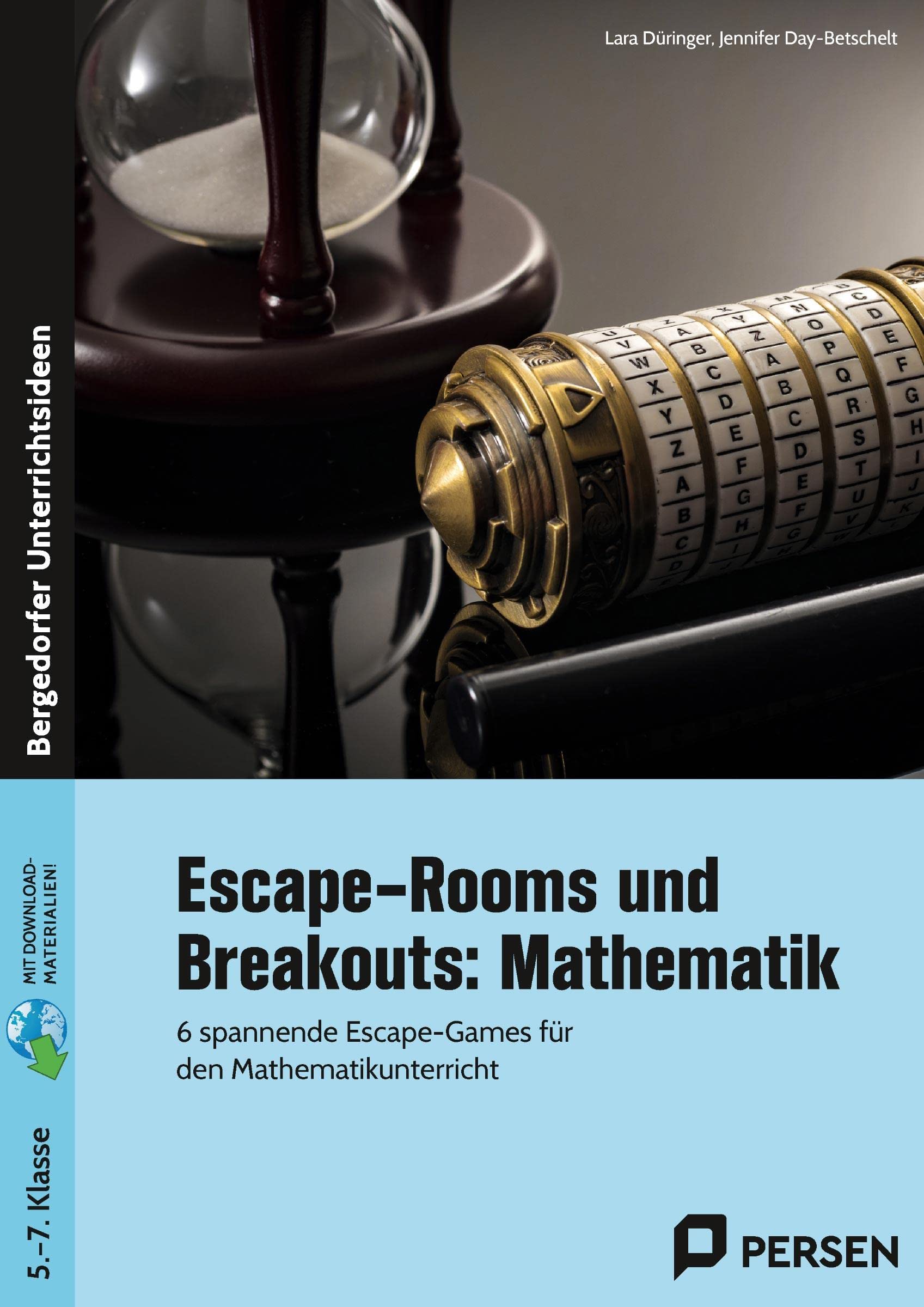 Escape-Rooms und Breakouts: Mathematik 5-7 Klasse: 6 spannende Escape-Games für den Mathematikunterricht Professional & Reference Books
