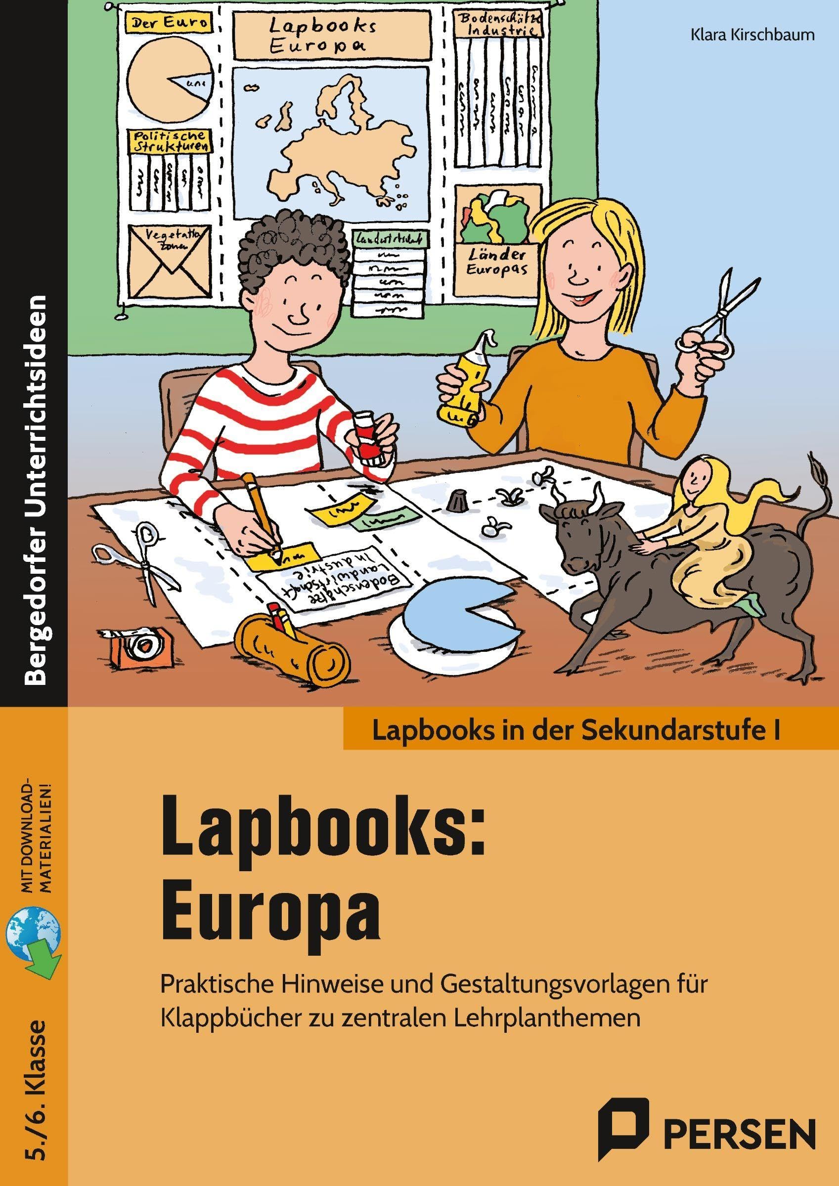 Lapbooks: Europa - 5./6. Klasse: Praktische Hinweise und Gestaltungsvorlagen für Klappbücher zu zentralen Lehrplanthemen Professional & Reference Books