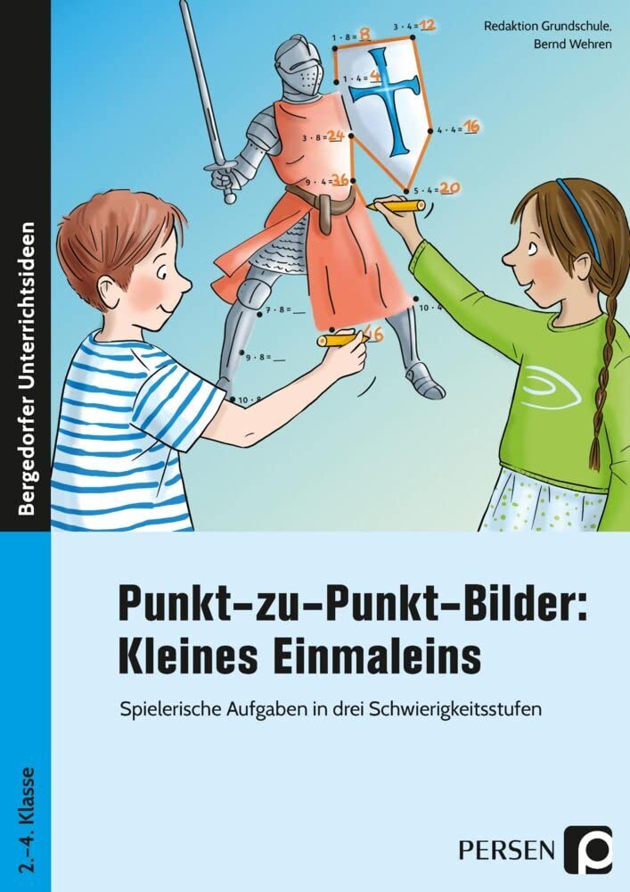 Punkt-zu-Punkt-Bilder: Kleines Einmaleins: Spielerische Aufgaben in drei Schwierigkeitsstufen (2. bis 4. Klasse) Learning & Reference