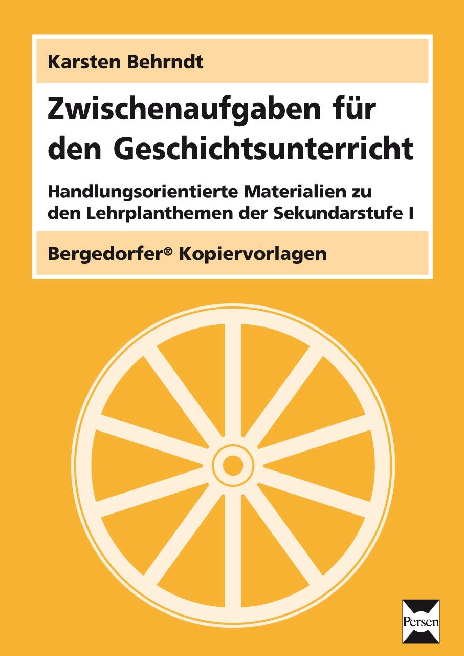 Zwischenaufgaben für den Geschichtsunterricht Learning & Reference