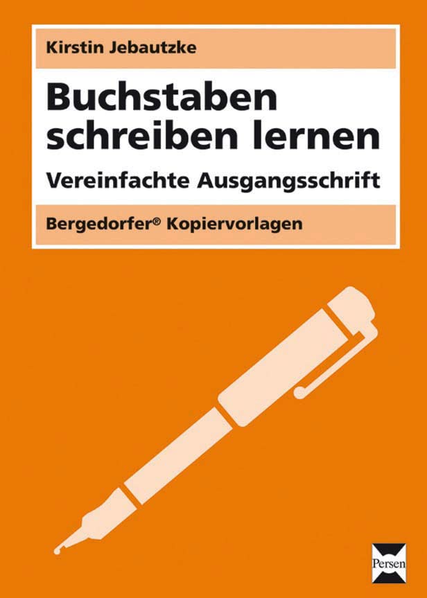 Buchstaben schreiben lernen - VA: Vereinfachte Ausgangsschrift (1. und 2. Klasse) Learning & Reference