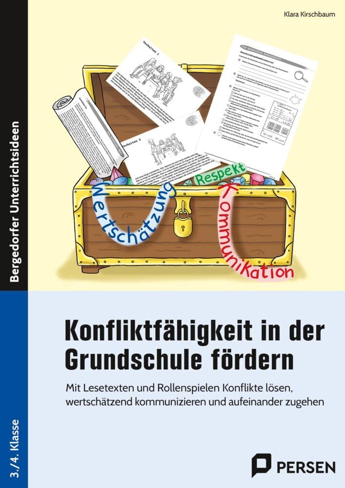 Konfliktfähigkeit in der Grundschule fördern: Mit Lesetexten und Rollenspielen Konflikte lösen: wertschätzend kommunizieren & aufeinander zugehen (3. und 4. Klasse) book