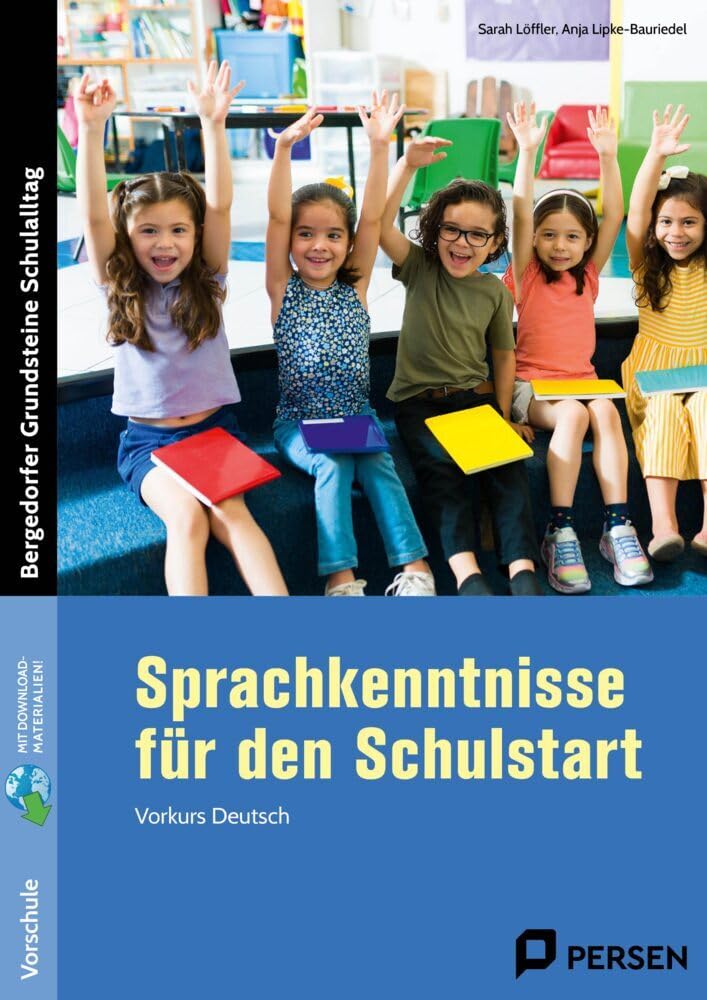 Sprachkenntnisse für den Schulstart: Vorkurs Deutsch (1. Klasse/Vorschule) Professional & Reference Books