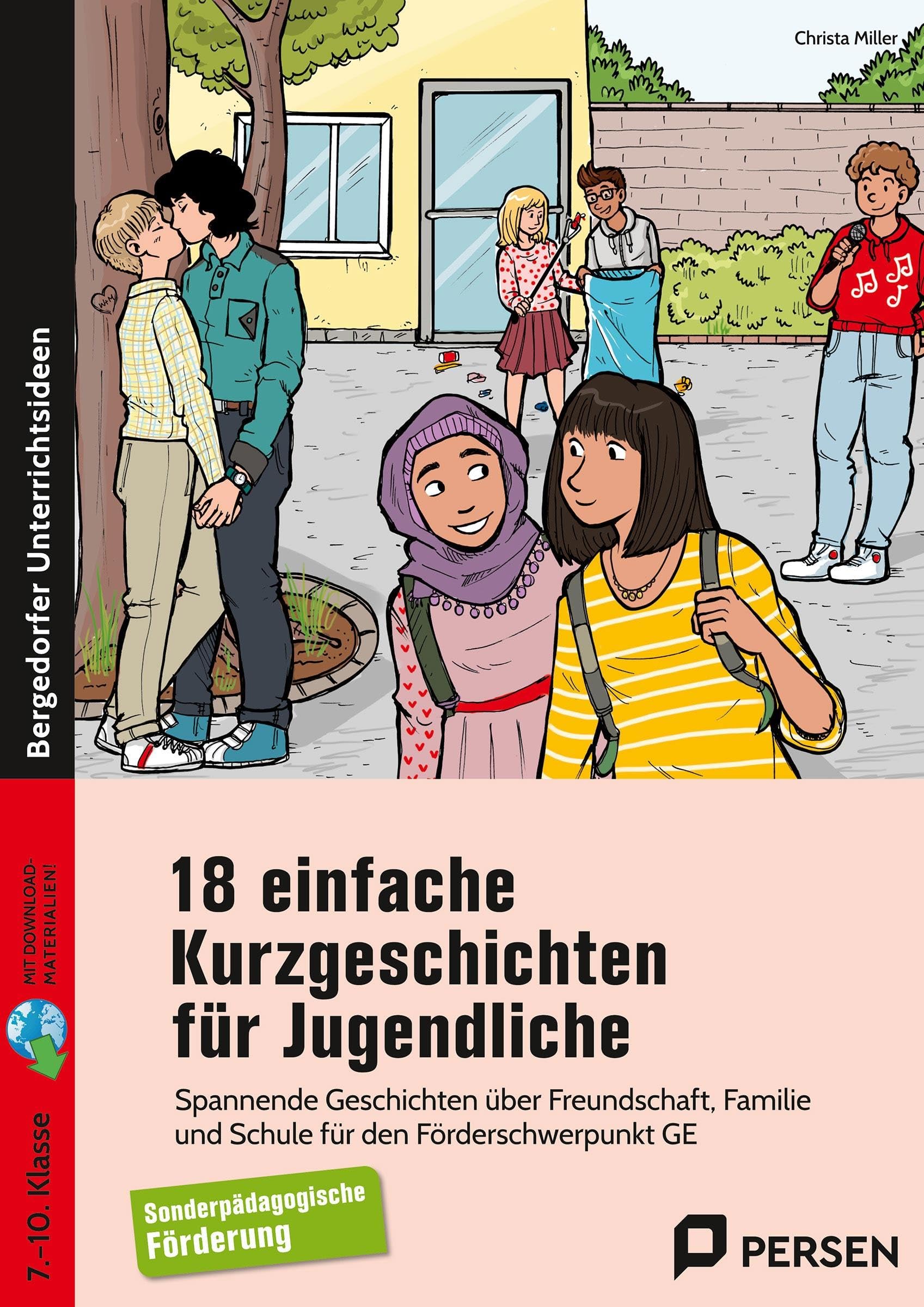 18 einfache Kurzgeschichten für Jugendliche: Spannende Geschichten über Freundschaft, Familie und Schule für den Förderschwerpunkt GE (7. bis 10. Klasse) book