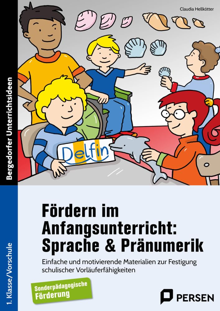 Fördern im Anfangsunterricht: Sprache & Pränumerik: Einfache und motivierende Materialien zur Festigung schulischer Vorläuferfähigkeiten - Sopäd (1. Klasse/Vorschule) book