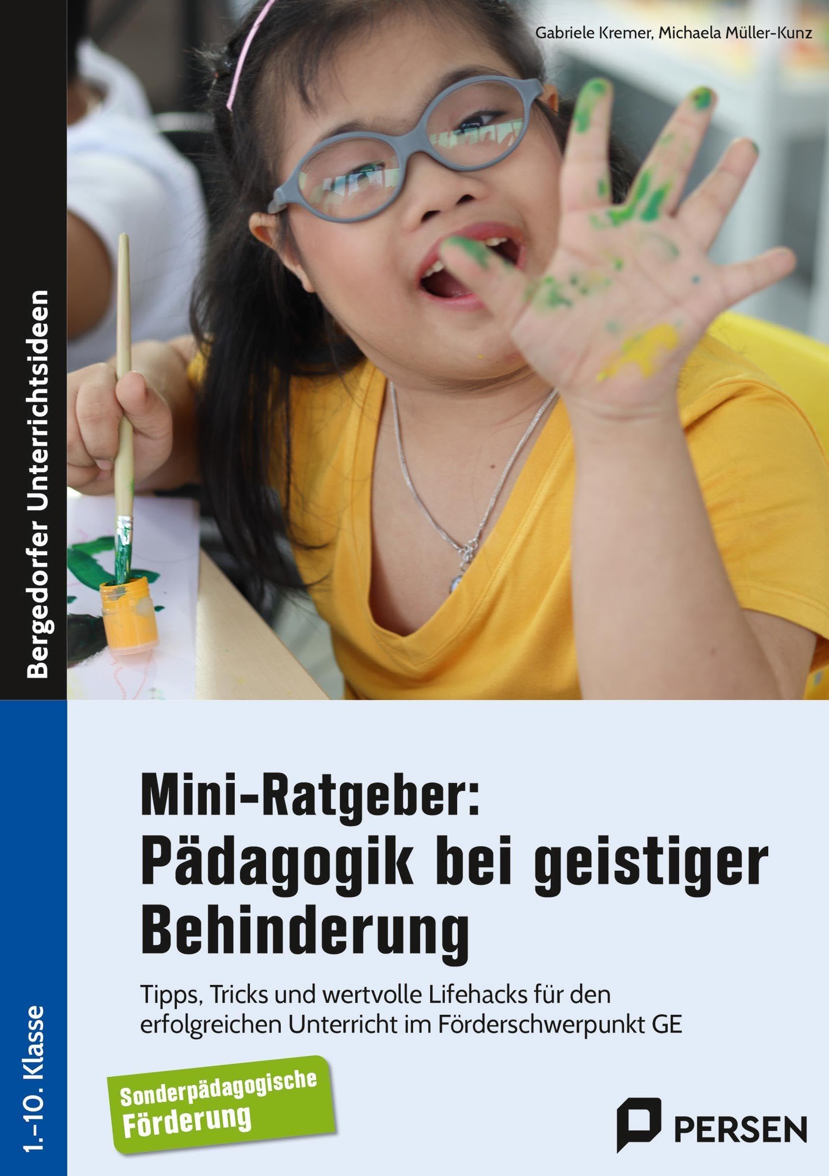 Mini-Ratgeber: Pädagogik bei geistiger Behinderung Learning & Reference