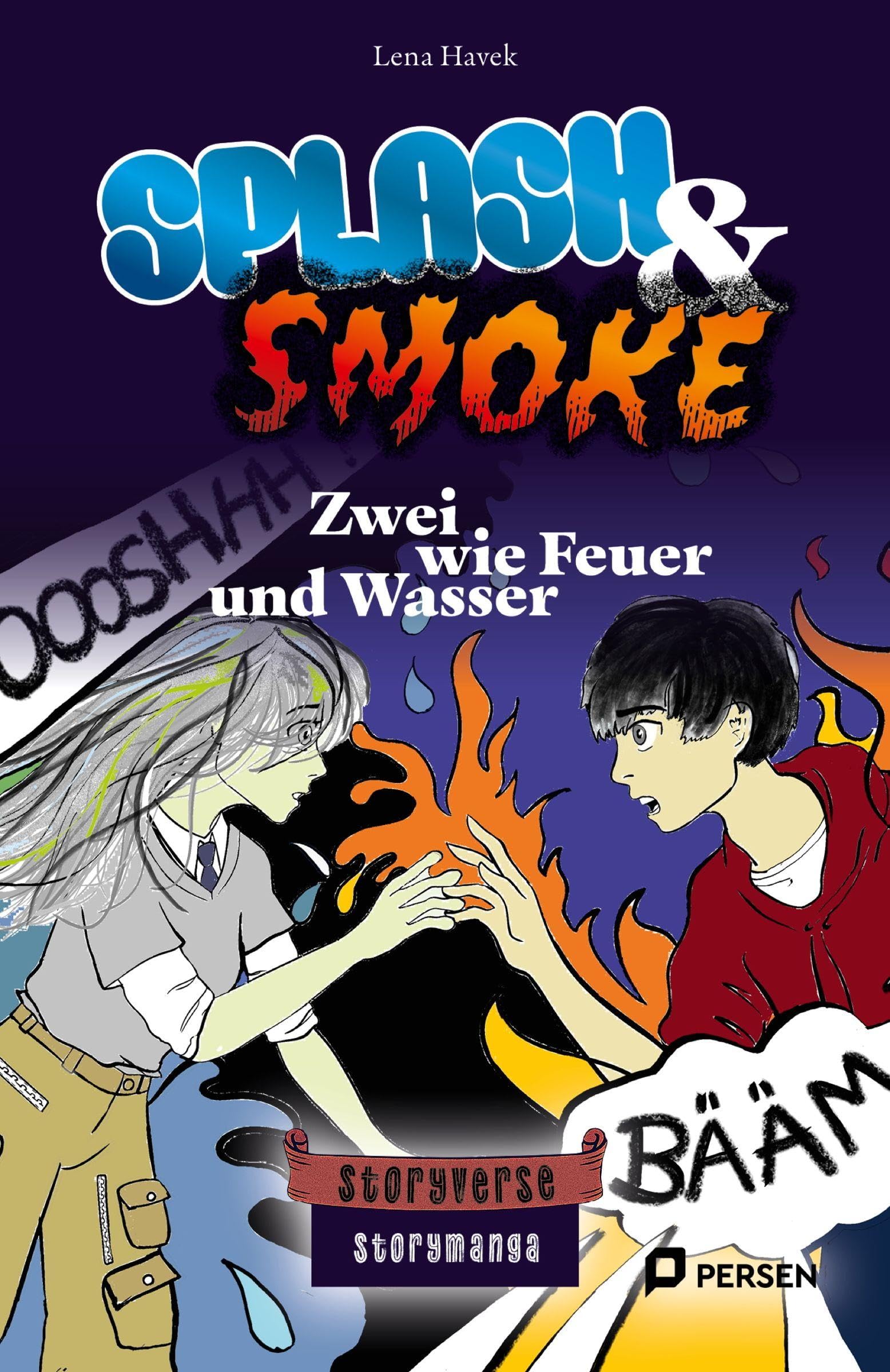 Splash & Smoke: Zwei wie Feuer und Wasser Study Guides