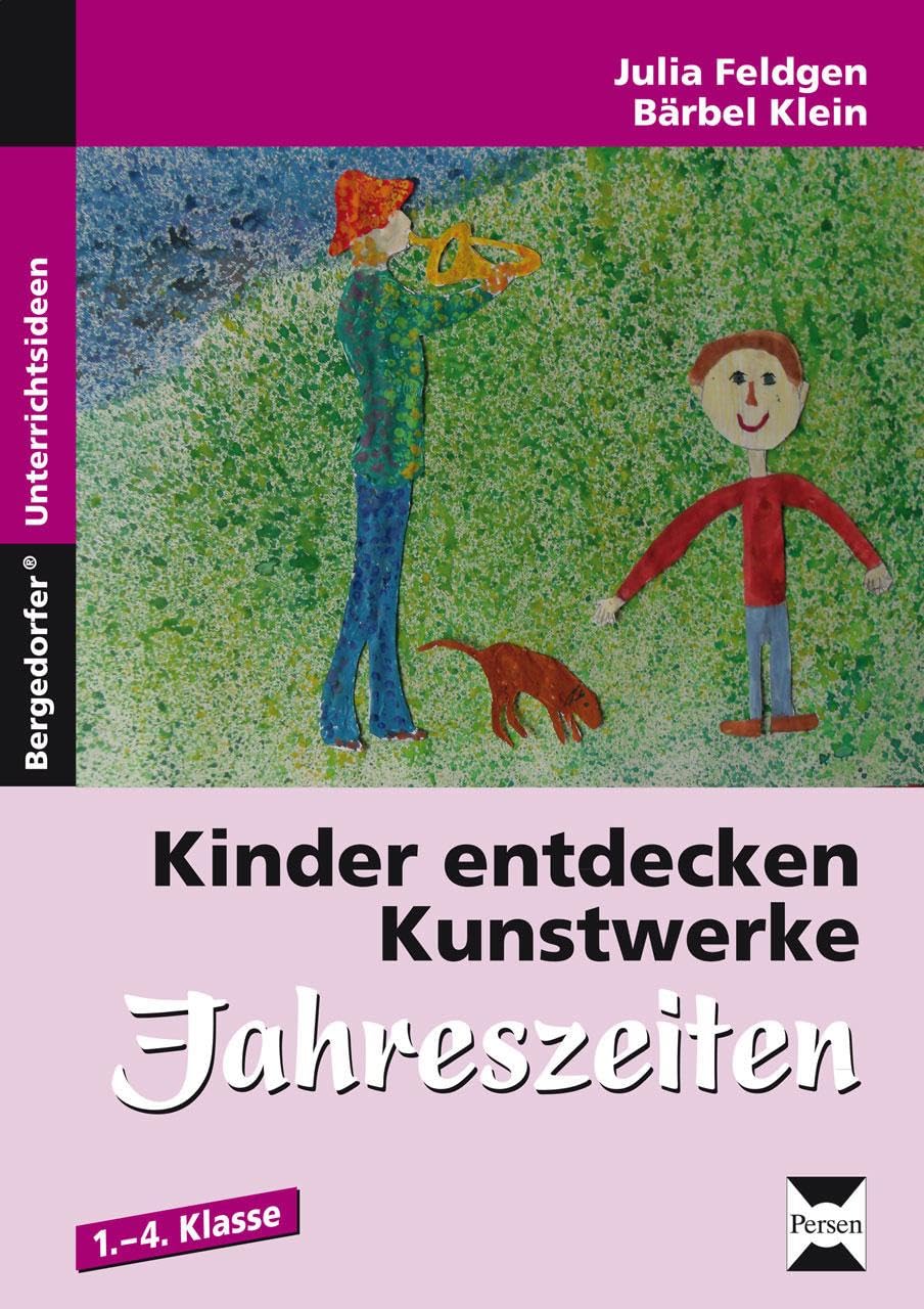 Kinder entdecken Kunstwerke: Jahreszeiten Learning & Reference