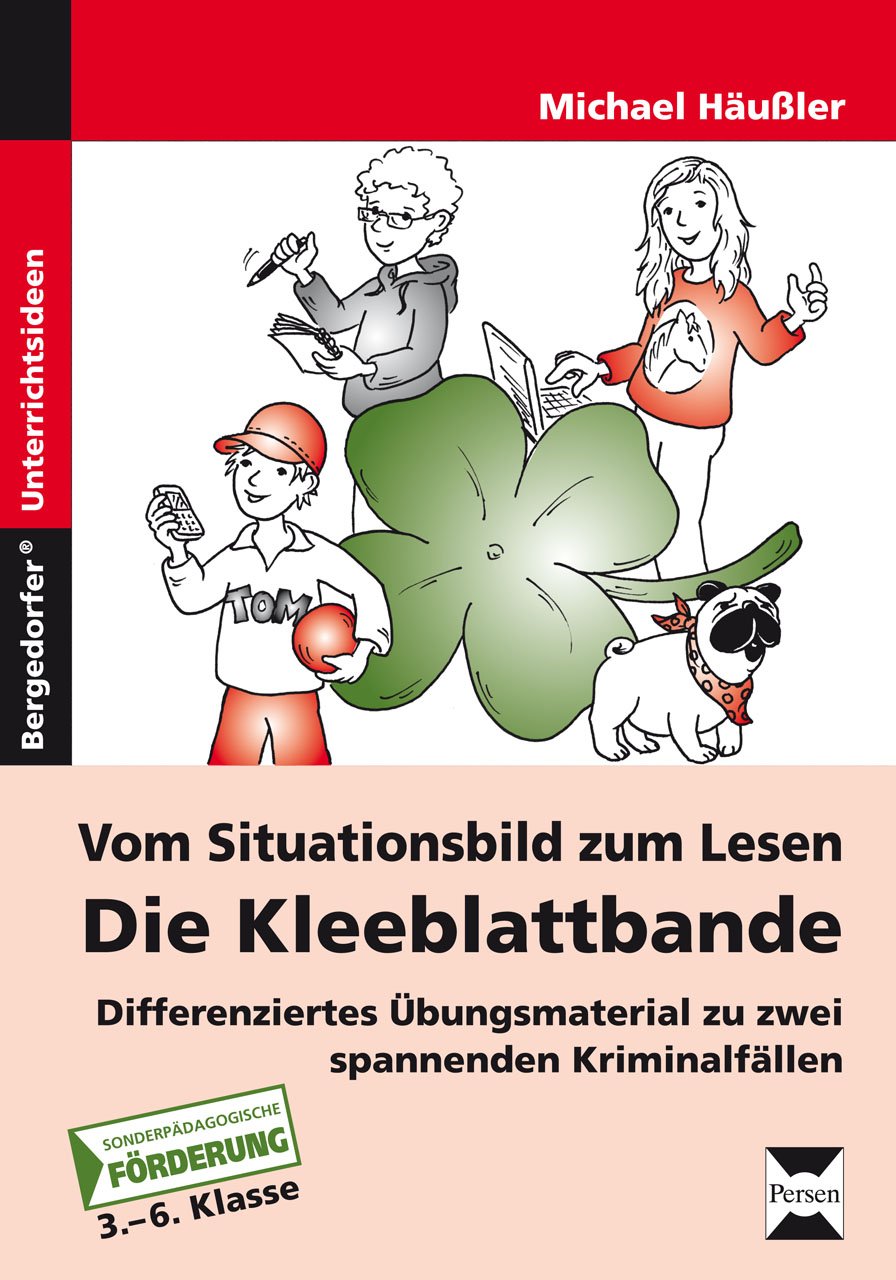 Vom Situationsbild zum Lesen: Die Kleeblattbande Learning & Reference