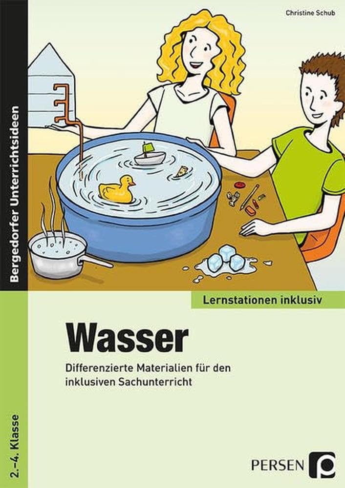 Wasser: Differenzierte Materialien für den inklusiven Sachunterricht (2. bis 4. Klasse) (Lernstationen inklusiv) Professional & Reference Books