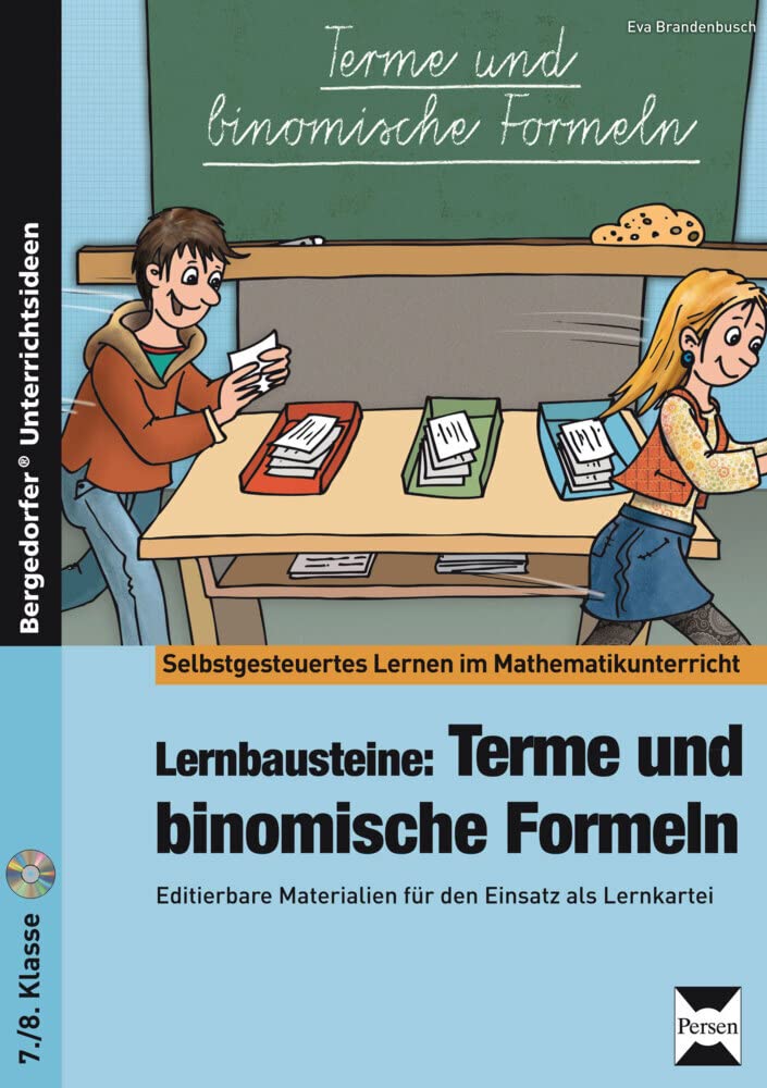 Lernbausteine: Terme und binomische Formeln: Editierbare Materialien für den Einsatz als Lernkartei (7. und 8. Klasse) (Selbstgesteuertes Lernen im Mathematikunterricht) Professional & Reference Books