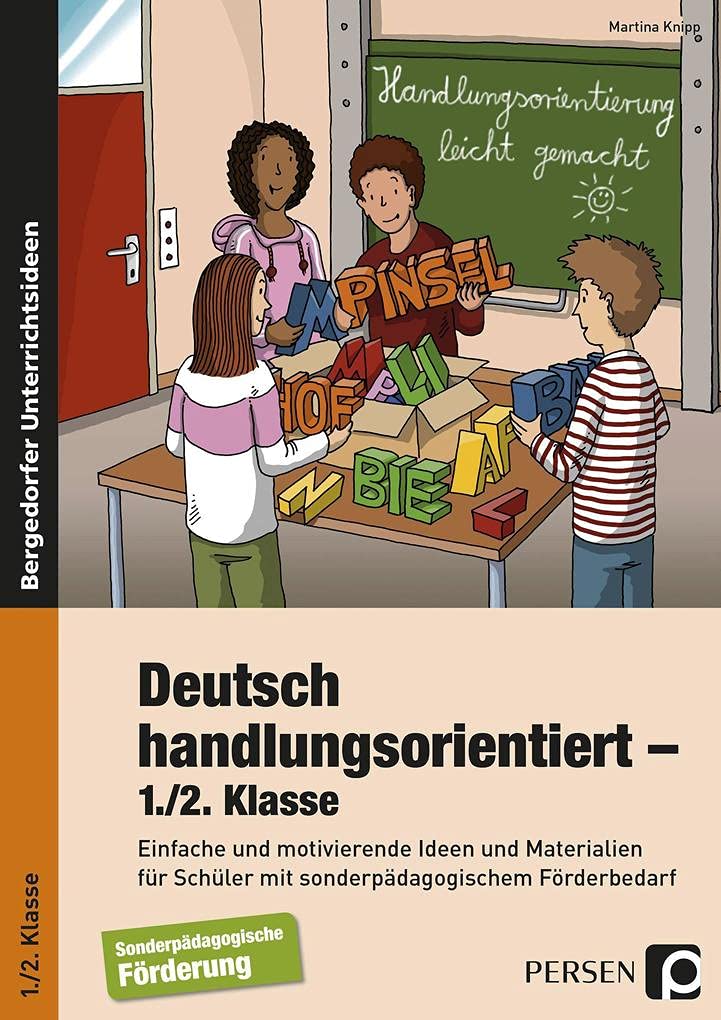 Deutsch handlungsorientiert - 1./2. Klasse Learning & Reference