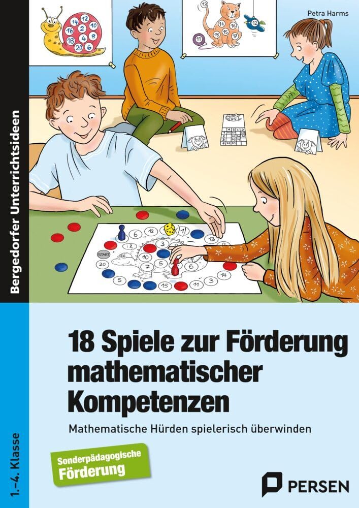 18 Spiele zur Förderung mathematischer Kompetenzen Learning & Reference