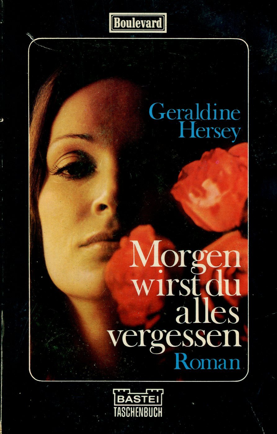 Morgen wirst du alles vergessen Fiction