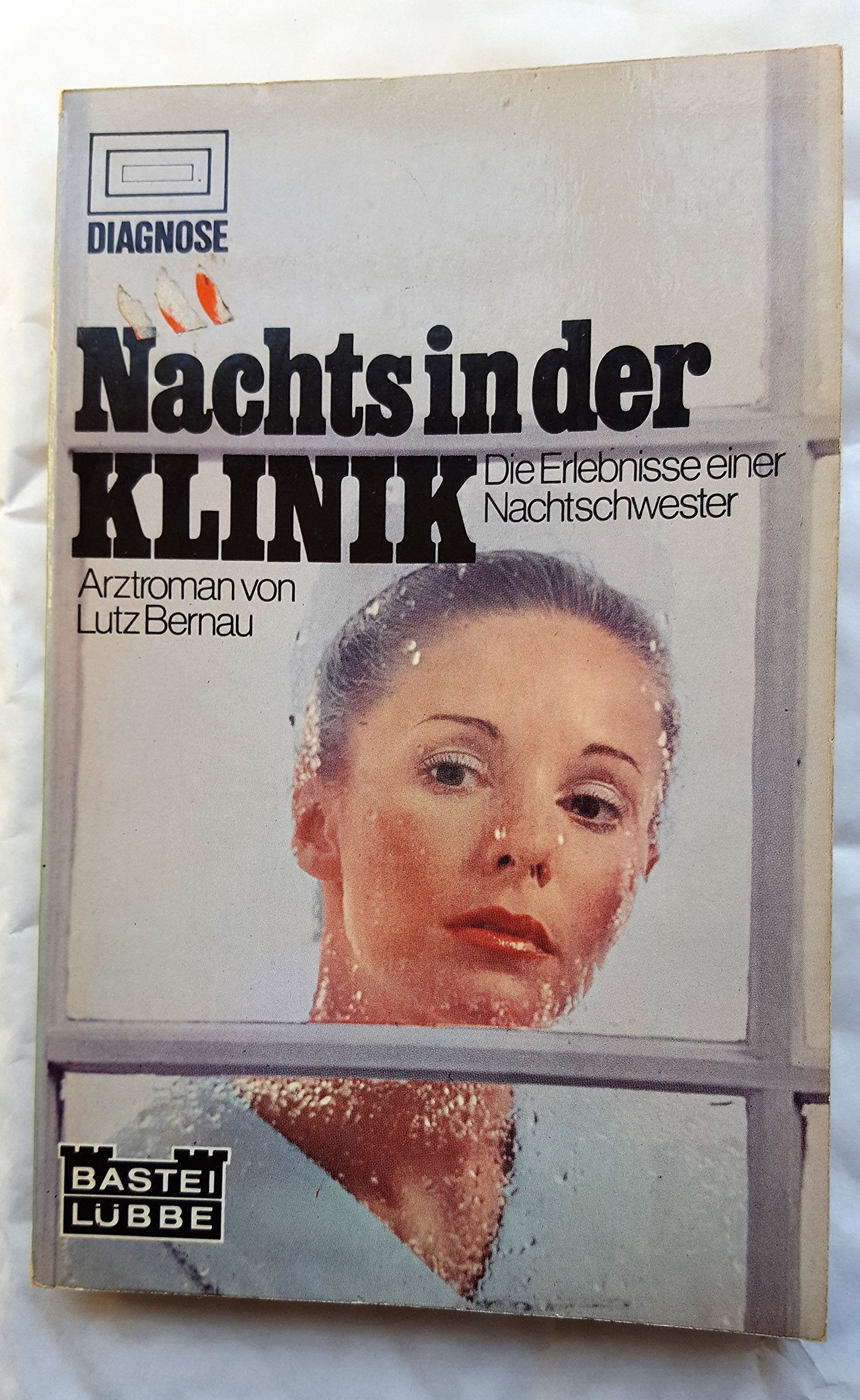 Nachts in der Klinik. Die Erlebnisse einer Nachtschwester. Arztroman Books