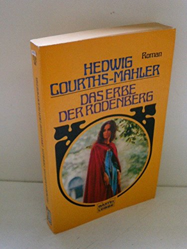 Das Erbe der Rodenberg (Allgemeine Reihe. Bastei Lübbe Taschenbücher) Books