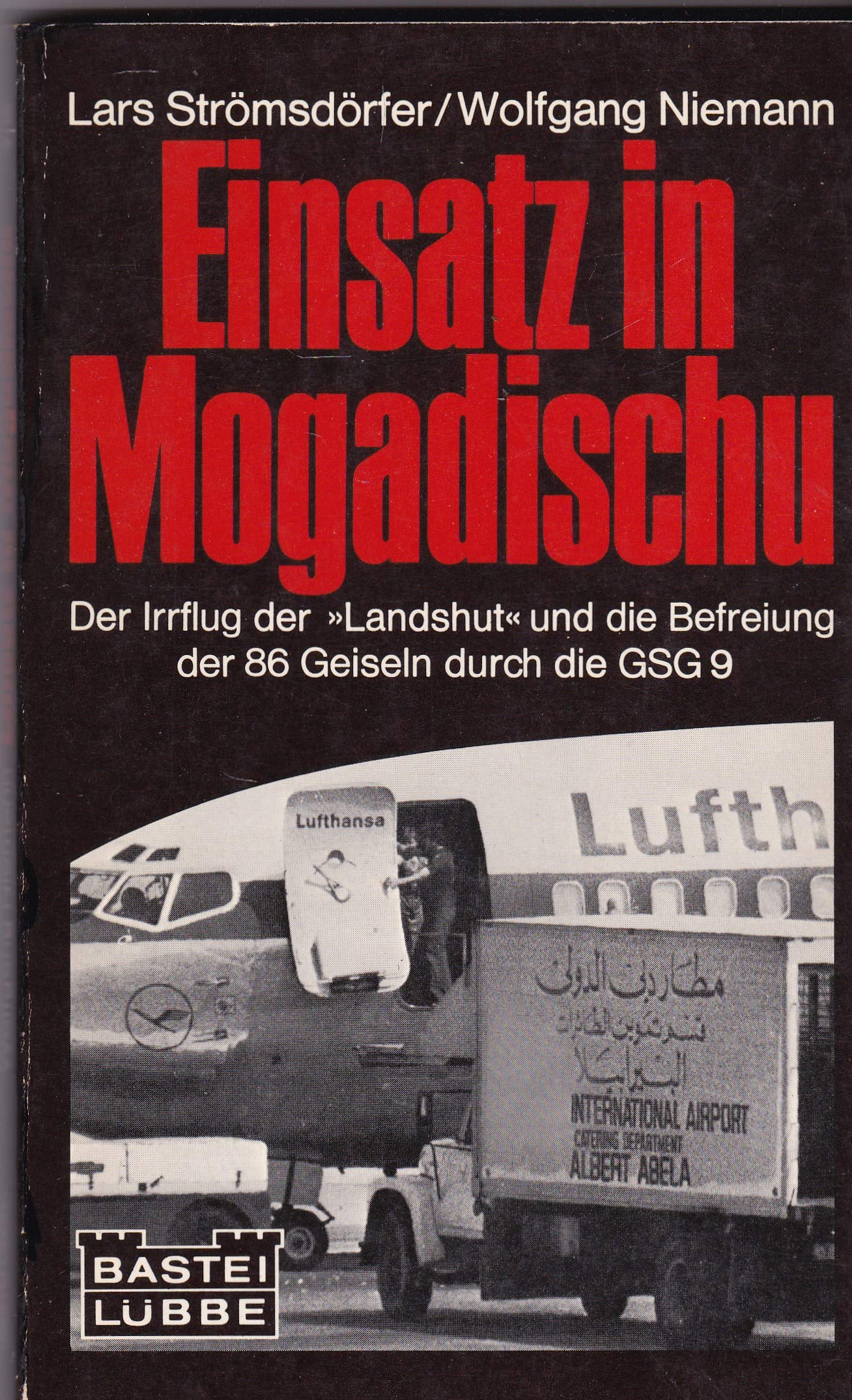 Einsatz in Mogadischu Fiction Books