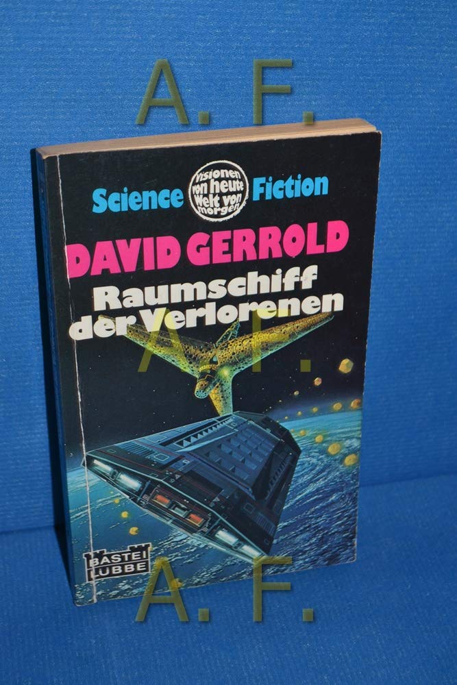 Raumschiff der Verlorenen (Livre en allemand) book