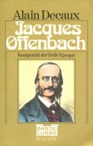 Jacques Offenbach. Komponist der Belle Epoque Pop culture Books
