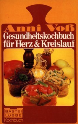 Gesundheitskochbuch für Herz und Kreislauf. Books