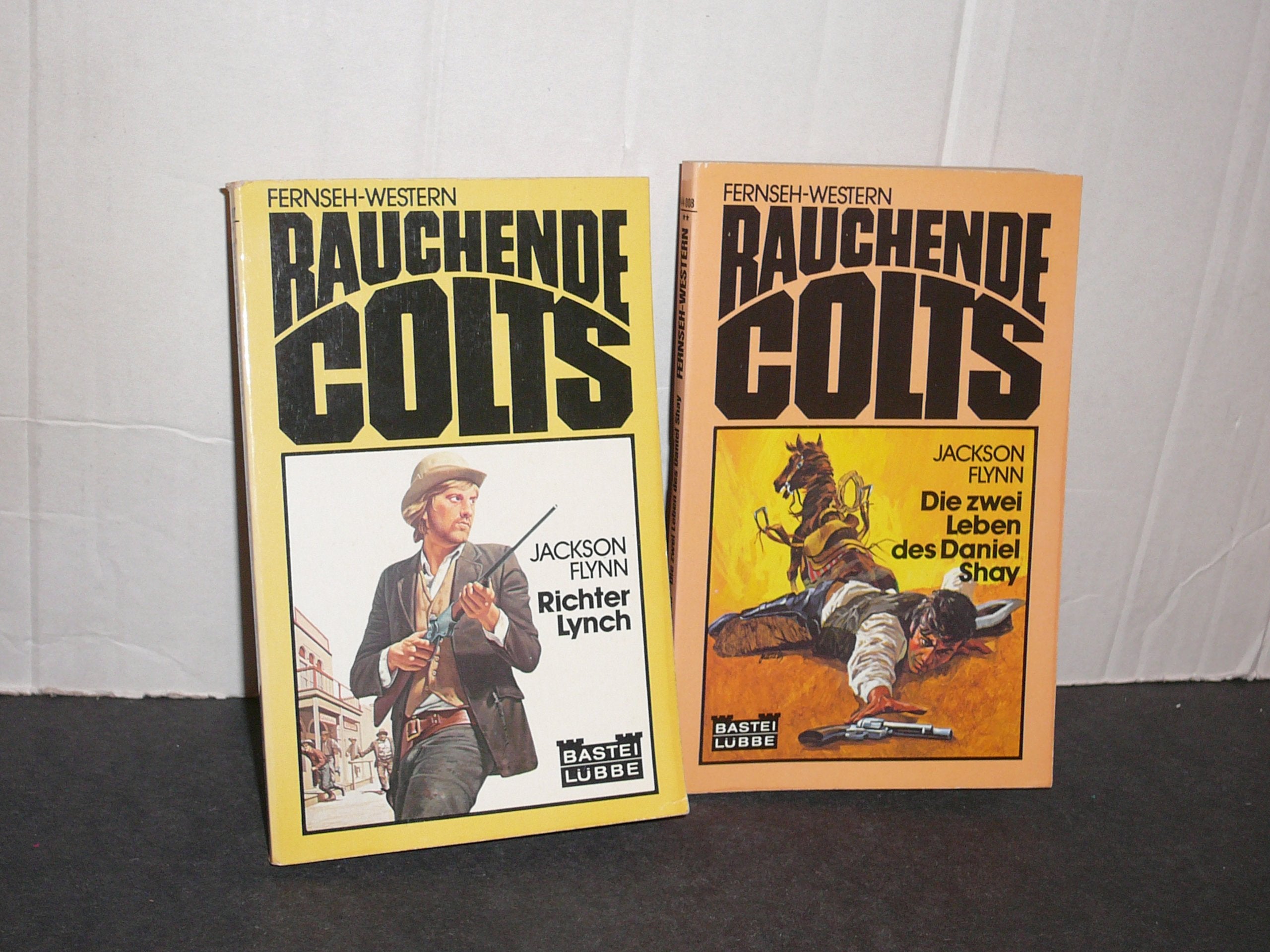 Fernseh-Western Rauchende Colts - Die zwei Leben des Daniel Shay - Jackson Flynn book