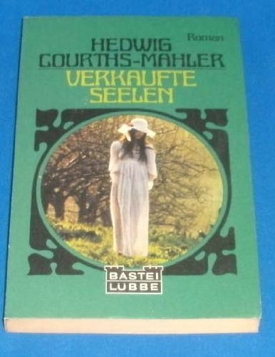 Verkaufte Seelen. (Allgemeine Reihe. Bastei Lübbe Taschenbücher) Contemporary Romance