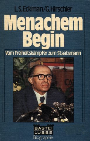 Menachem Begin. Politics & History