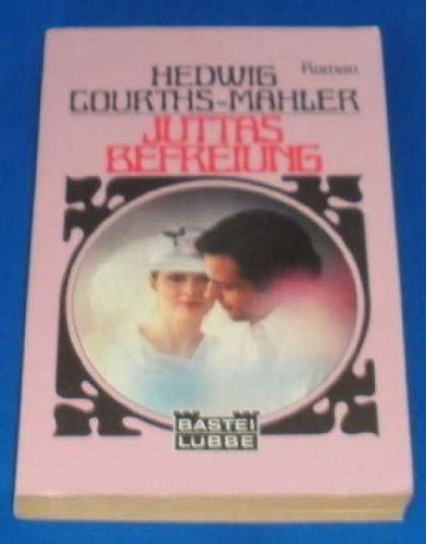 Juttas Befreiung (Allgemeine Reihe. Bastei Lübbe Taschenbücher) Books