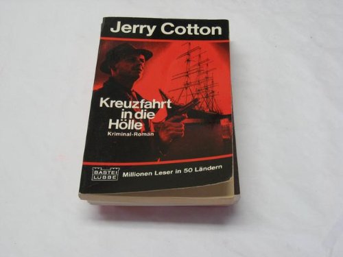 Kreuzfahrt in die Hölle : Kriminalroman. Fiction