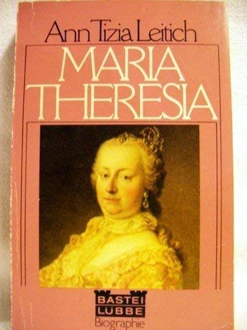 Maria Theresia. Memories