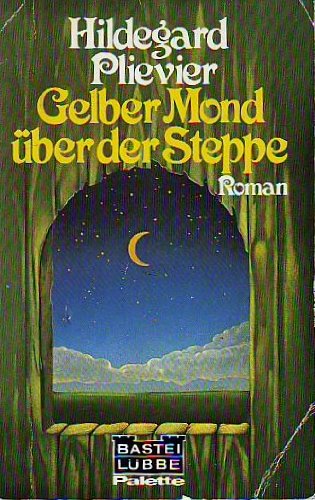 Product Image: Gelber Mond über der Steppe.