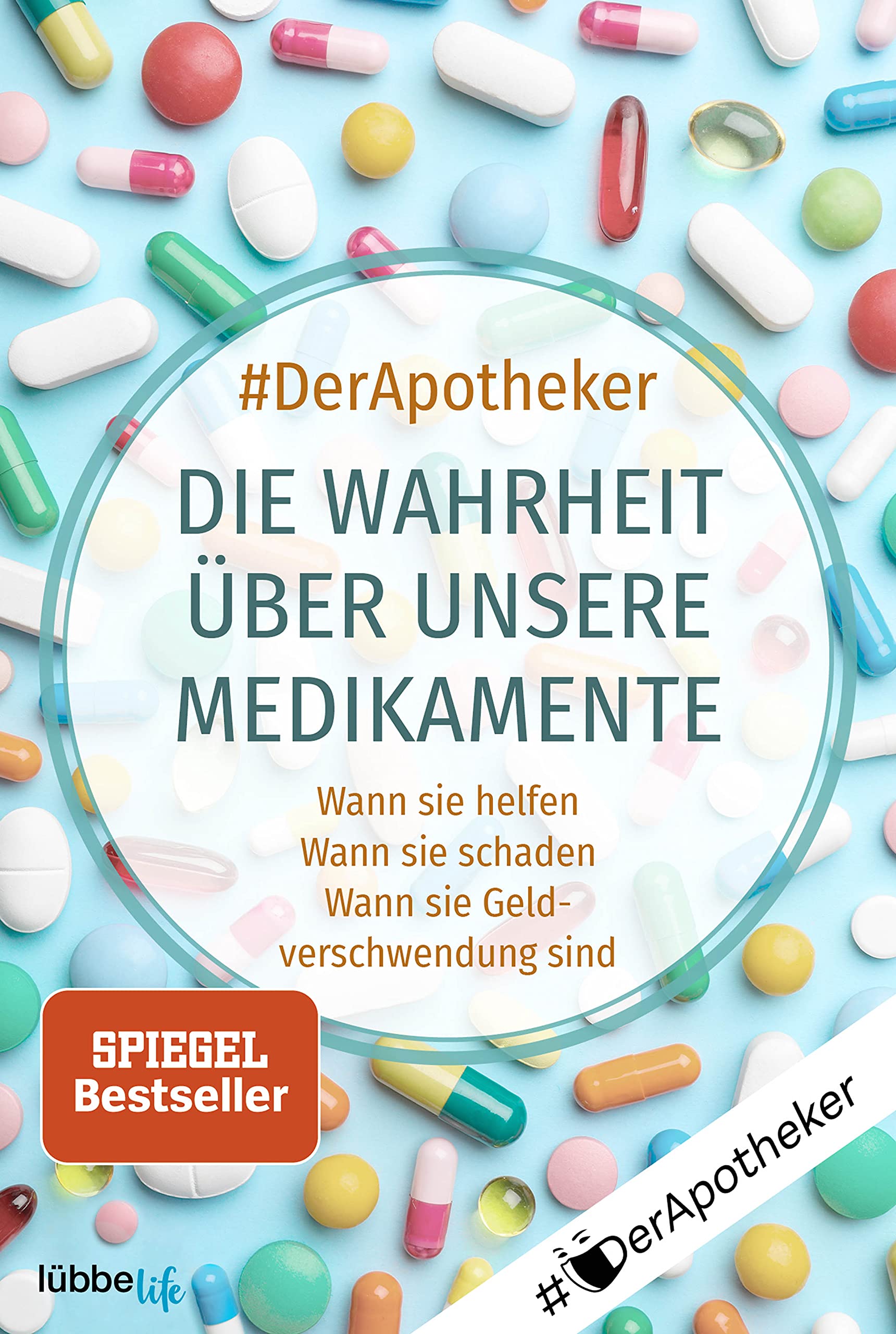 #DerApotheker. Die Wahrheit über unsere Medikamente Medicine