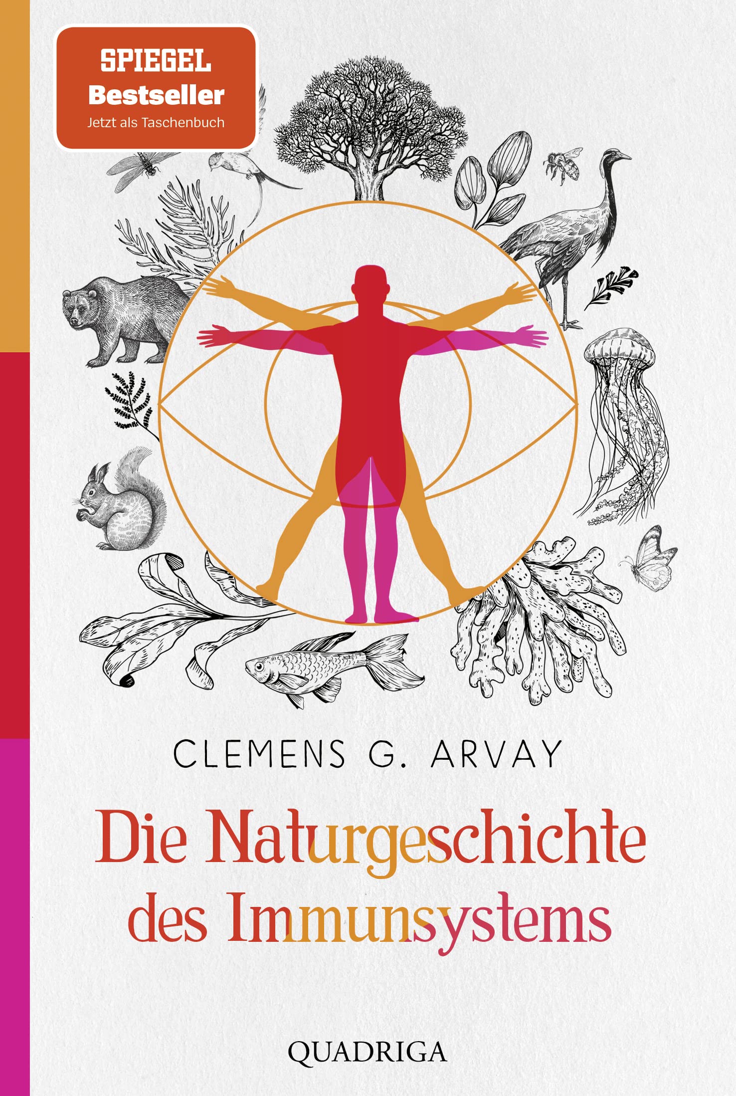 Die Naturgeschichte des Immunsystems Medicine