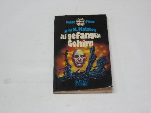 Das gefangene Gehirn : Science-fiction-Roman. Fiction