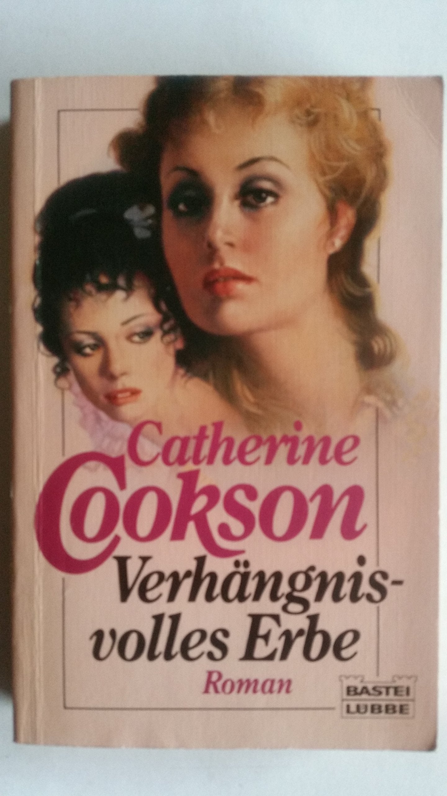 Verhängnisvolles Erbe (Allgemeine Reihe. Bastei Lübbe Taschenbücher) Books