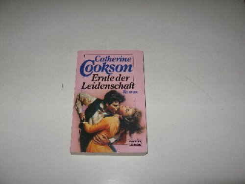 Ernte der Leidenschaft (Allgemeine Reihe. Bastei Lübbe Taschenbücher) Books